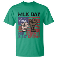 His Dream is My Dream T Shirt Martin Luther King Jr MLK Day - Wonder Print Shop