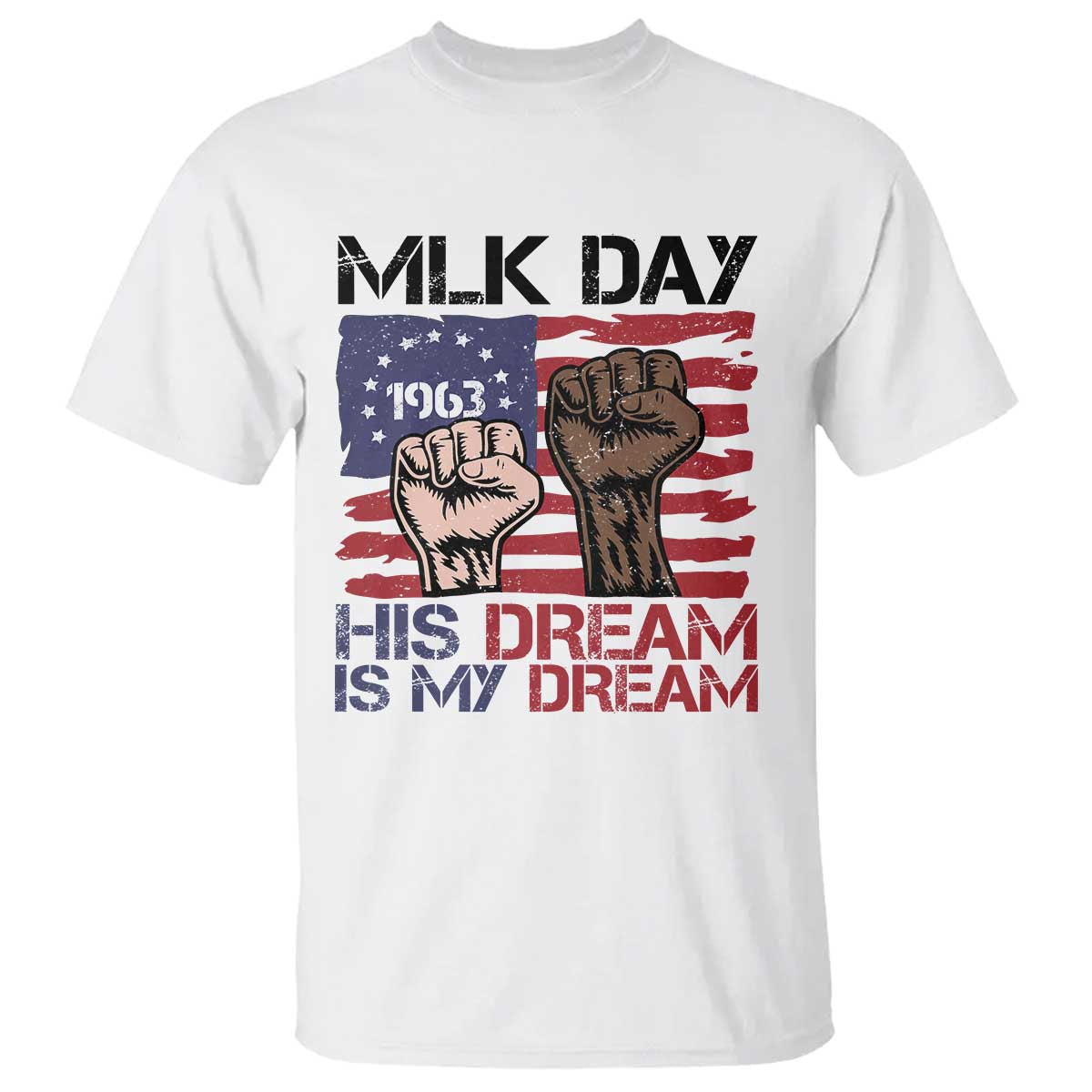 His Dream is My Dream T Shirt Martin Luther King Jr MLK Day - Wonder Print Shop