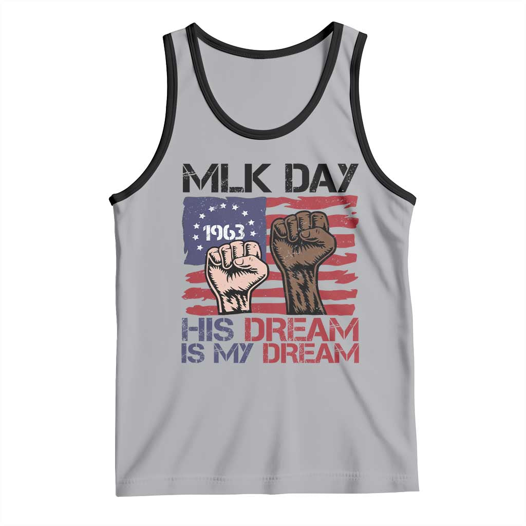 His Dream is My Dream Tank Top Martin Luther King Jr MLK Day - Wonder Print Shop