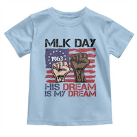 His Dream is My Dream Toddler T Shirt Martin Luther King Jr MLK Day - Wonder Print Shop