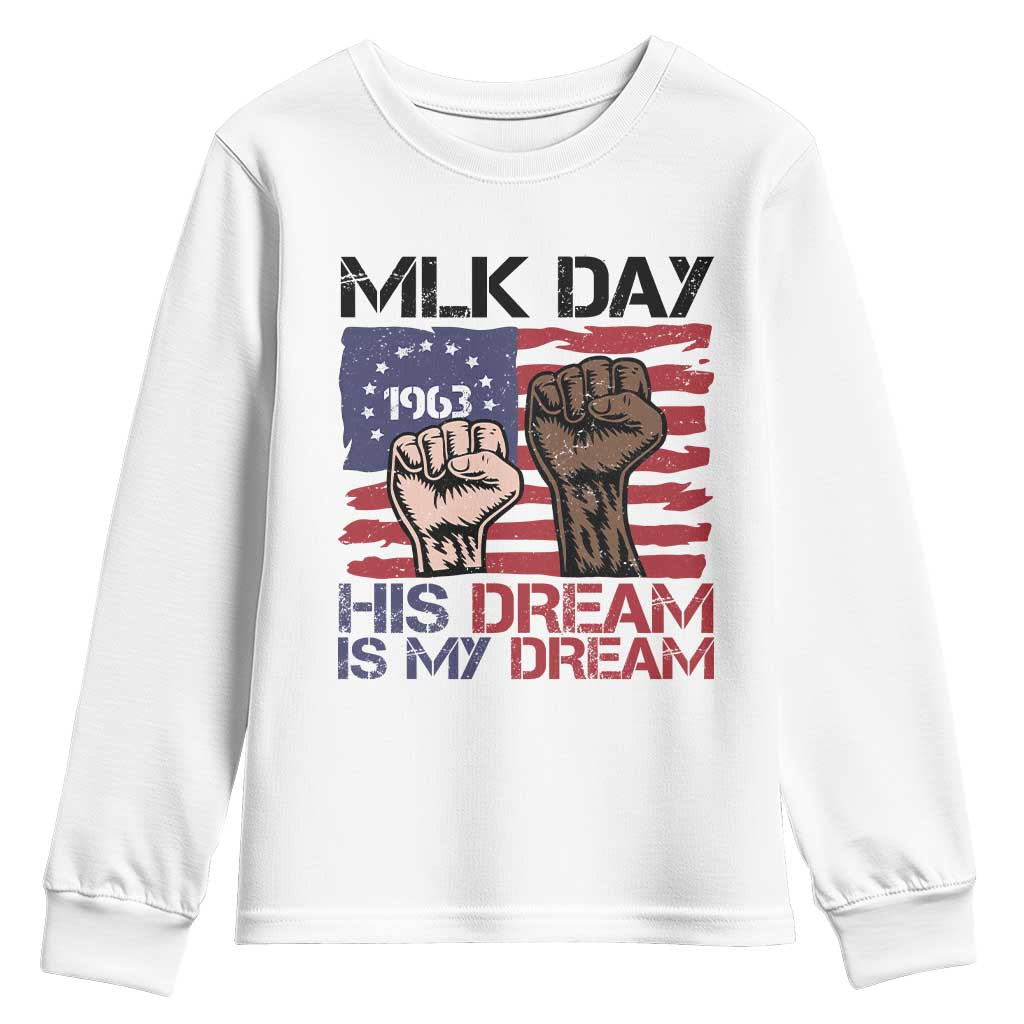 His Dream is My Dream Youth Sweatshirt Martin Luther King Jr MLK Day - Wonder Print Shop