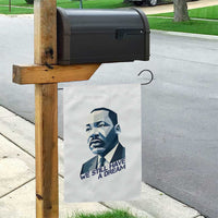 Martin Luther King Jr Garden Flag We Still Have A Dream - Wonder Print Shop