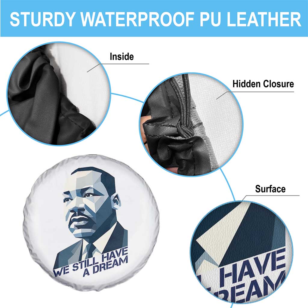 Martin Luther King Jr Spare Tire Cover We Still Have A Dream - Wonder Print Shop