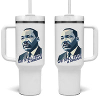 Martin Luther King Jr Tumbler With Handle We Still Have A Dream - Wonder Print Shop