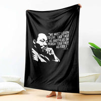 Martin Luther King Jr Throw Blanket We Must Learn to Live Together as Brothers MLK Quote - Wonder Print Shop
