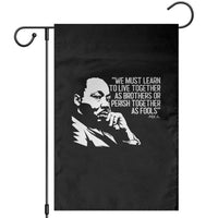 Martin Luther King Jr Garden Flag We Must Learn to Live Together as Brothers MLK Quote - Wonder Print Shop
