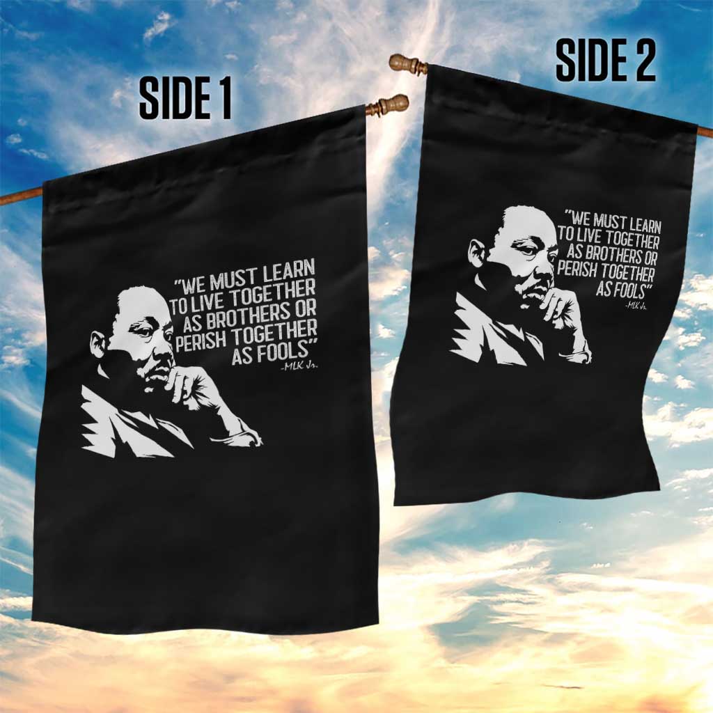 Martin Luther King Jr Garden Flag We Must Learn to Live Together as Brothers MLK Quote - Wonder Print Shop