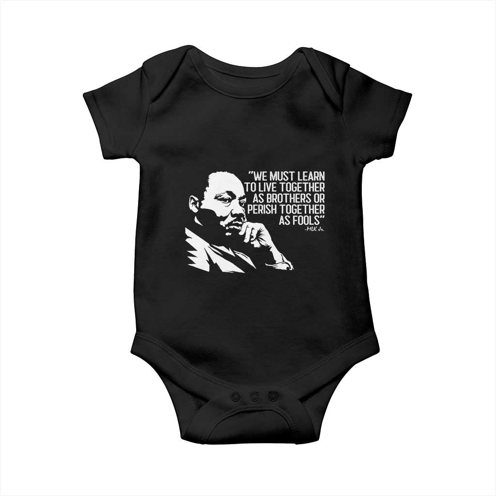 Martin Luther King Jr Baby Onesie We Must Learn to Live Together as Brothers MLK Quote - Wonder Print Shop