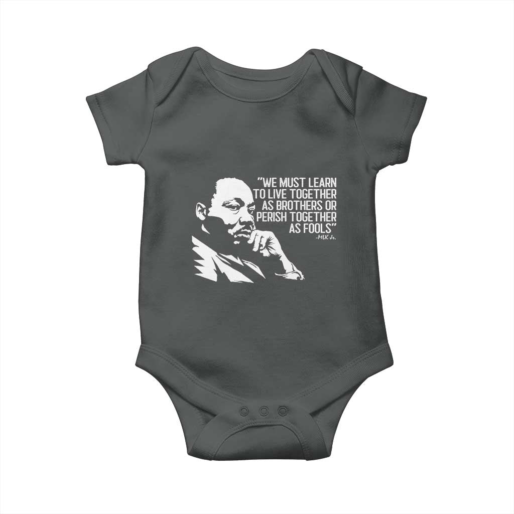 Martin Luther King Jr Baby Onesie We Must Learn to Live Together as Brothers MLK Quote - Wonder Print Shop