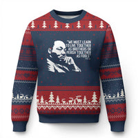 Martin Luther King Jr Ugly Christmas Sweater We Must Learn to Live Together as Brothers MLK Quote - Wonder Print Shop