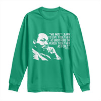 Martin Luther King Jr Long Sleeve Shirt We Must Learn to Live Together as Brothers MLK Quote - Wonder Print Shop