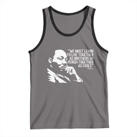 Martin Luther King Jr Tank Top We Must Learn to Live Together as Brothers MLK Quote - Wonder Print Shop