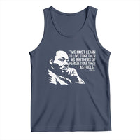 Martin Luther King Jr Tank Top We Must Learn to Live Together as Brothers MLK Quote - Wonder Print Shop