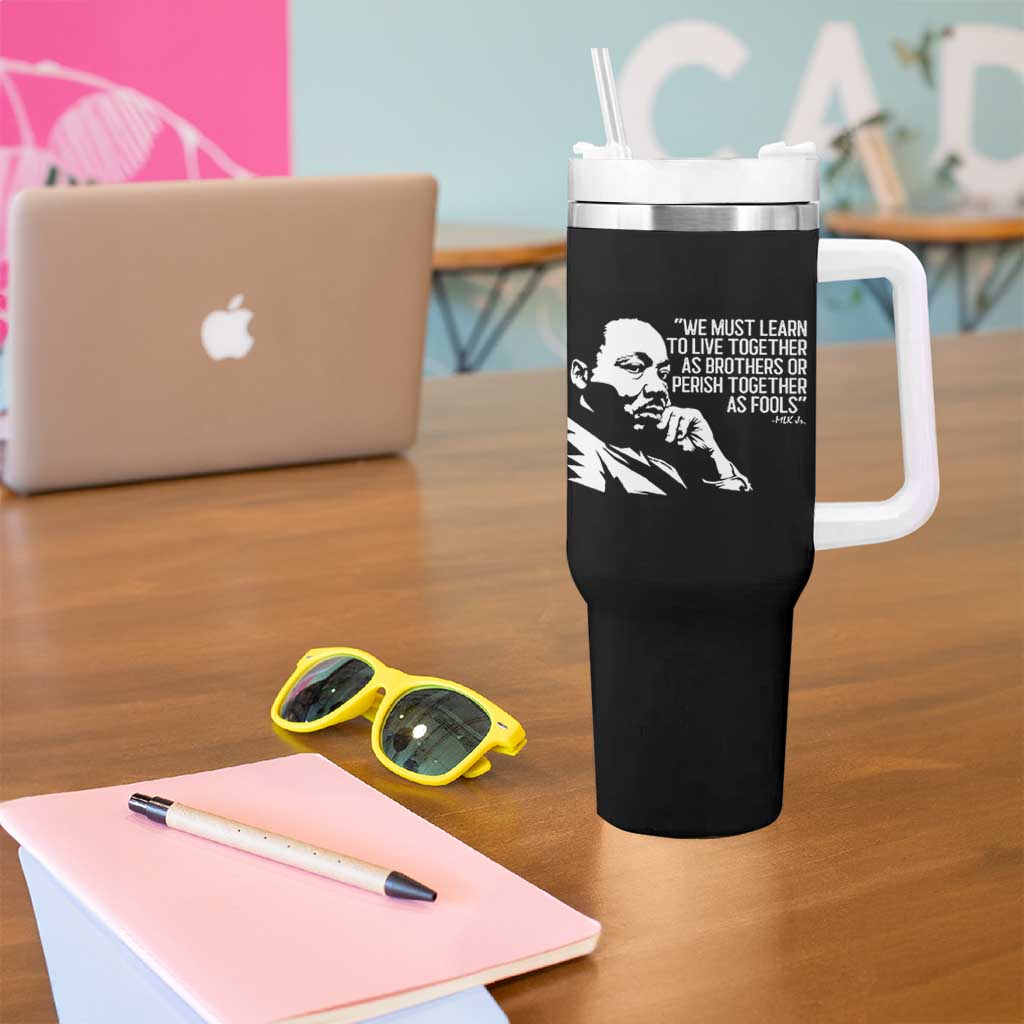 Martin Luther King Jr Tumbler With Handle We Must Learn to Live Together as Brothers MLK Quote - Wonder Print Shop