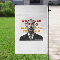 Martin Luther King Jr Garden Flag Whatever You Do Keep Moving Forward - Wonder Print Shop