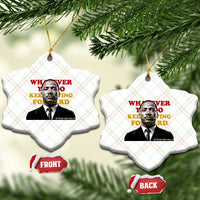 Martin Luther King Jr Ceramic Ornament Whatever You Do Keep Moving Forward - Wonder Print Shop