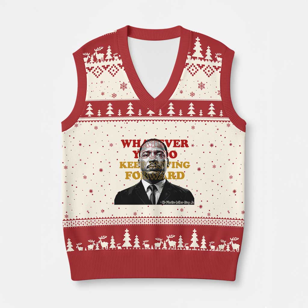 Martin Luther King Jr V-Neck Knit Sweater Vest Whatever You Do Keep Moving Forward - Wonder Print Shop