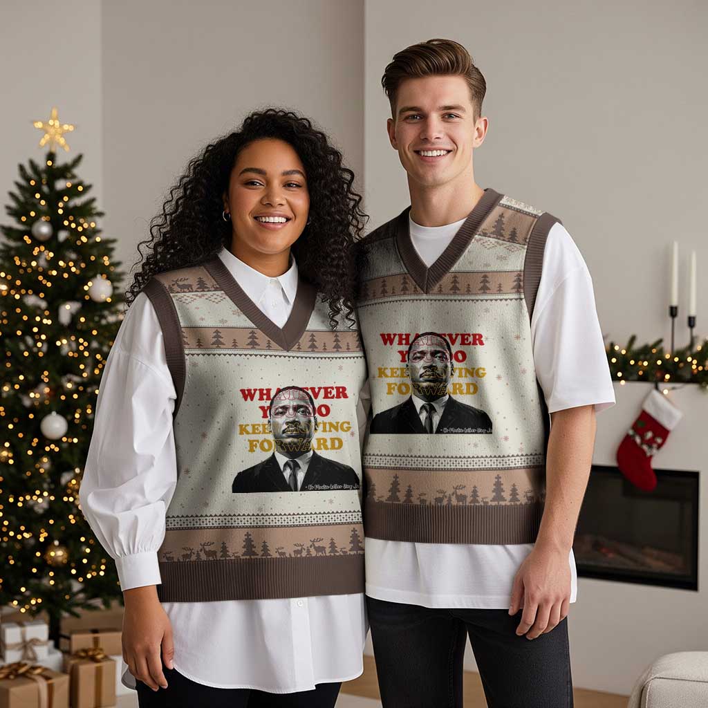 Martin Luther King Jr V-Neck Knit Sweater Vest Whatever You Do Keep Moving Forward - Wonder Print Shop