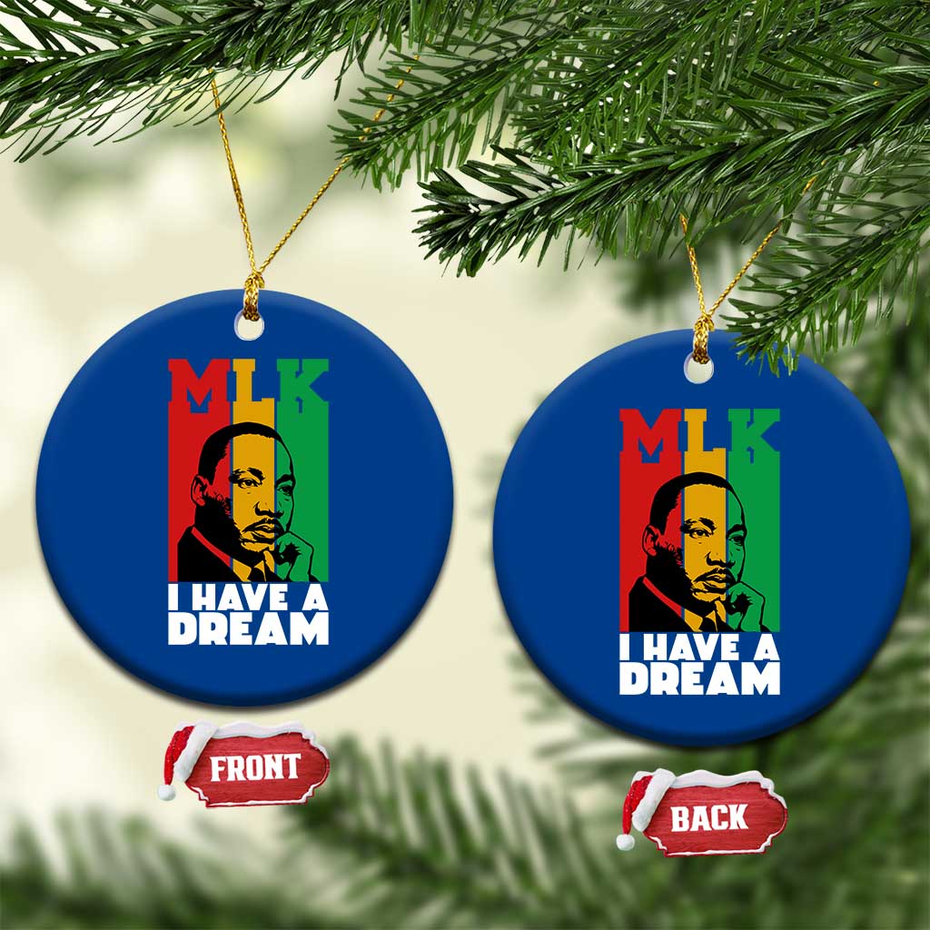 Martin Luther King Jr Ceramic Ornament I Have Dream MLK Quote - Wonder Print Shop
