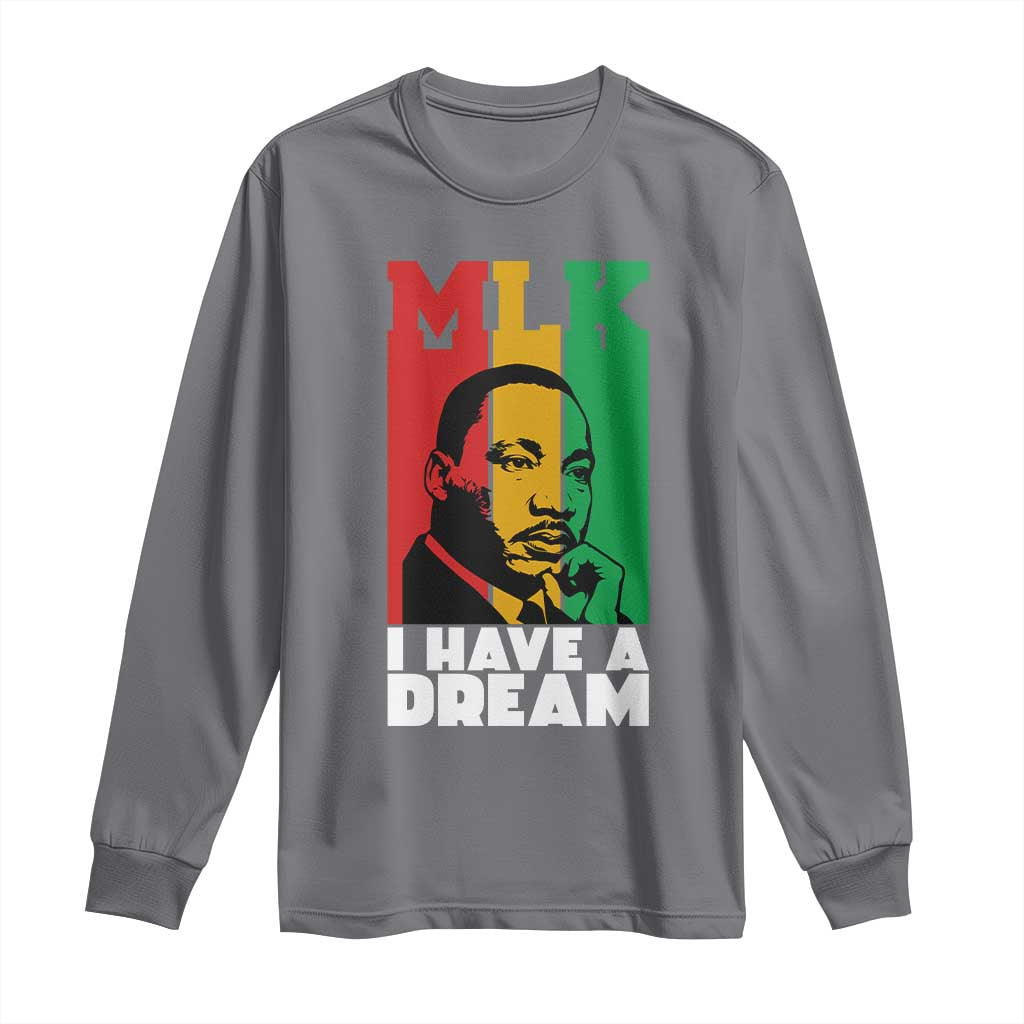 Martin Luther King Jr Long Sleeve Shirt I Have Dream MLK Quote - Wonder Print Shop