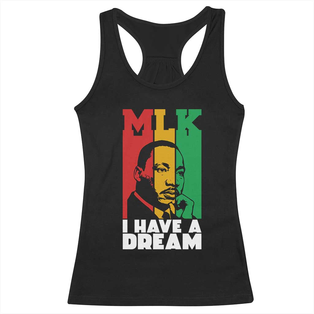 Martin Luther King Jr Racerback Tank Top I Have Dream MLK Quote - Wonder Print Shop