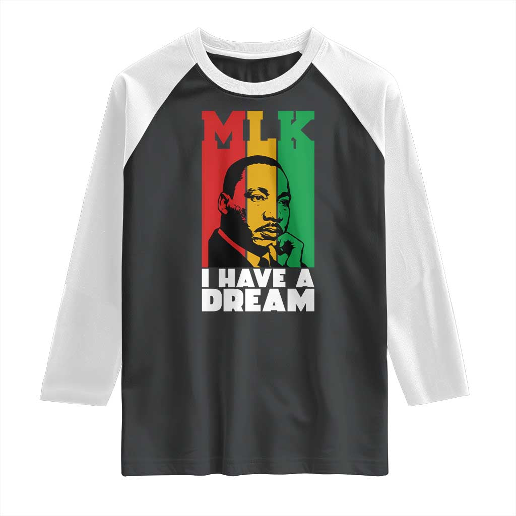 Martin Luther King Jr Raglan Shirt I Have Dream MLK Quote - Wonder Print Shop