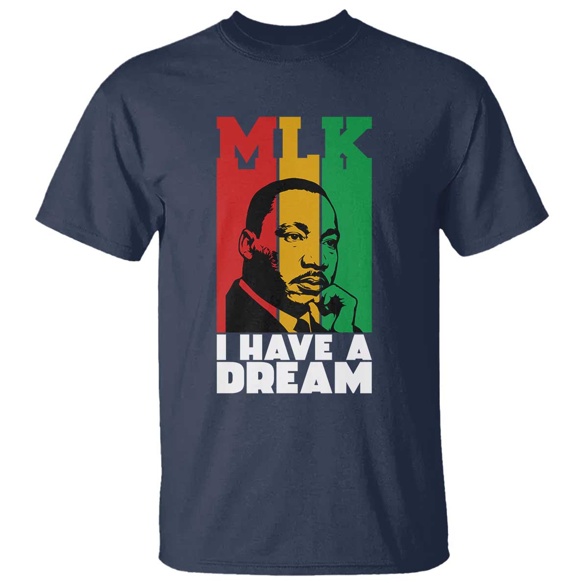 Martin Luther King Jr T Shirt I Have Dream MLK Quote - Wonder Print Shop
