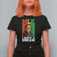 Martin Luther King Jr T Shirt For Women I Have Dream MLK Quote - Wonder Print Shop