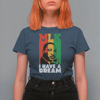 Martin Luther King Jr T Shirt For Women I Have Dream MLK Quote - Wonder Print Shop