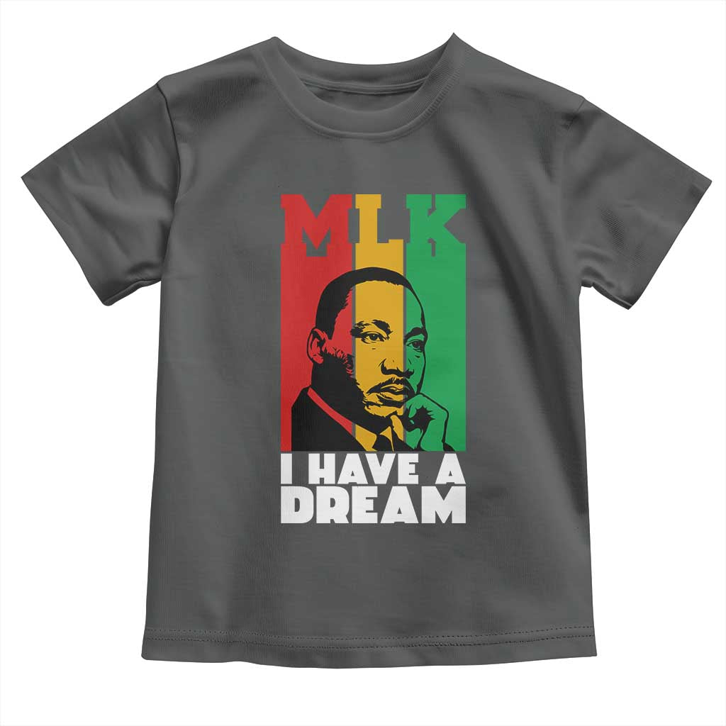 Martin Luther King Jr Toddler T Shirt I Have Dream MLK Quote - Wonder Print Shop