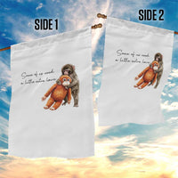 Punch Mokey Garden Flag Some Of Us Need a Little Extra Love