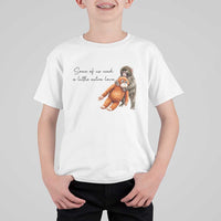 Punch Mokey T Shirt For Kid Some Of Us Need a Little Extra Love