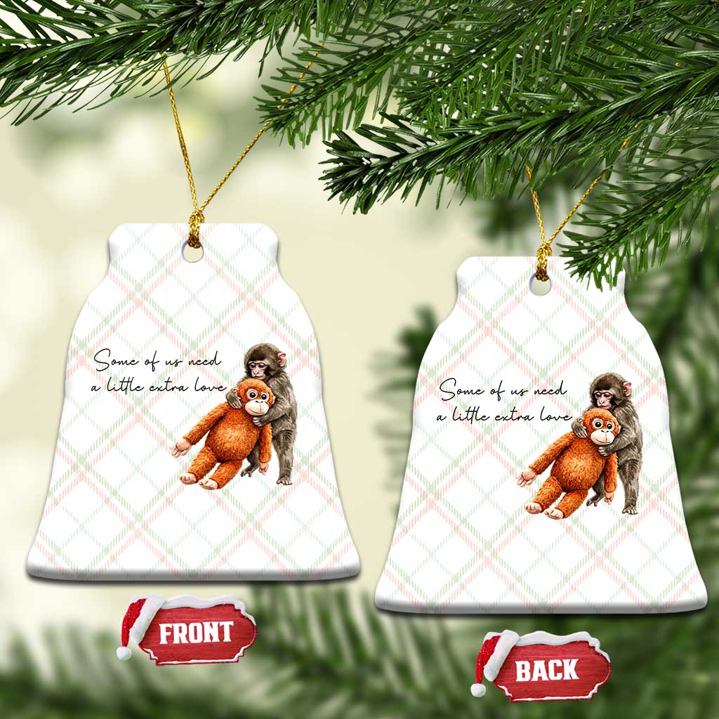 Punch Mokey Ceramic Ornament Some Of Us Need a Little Extra Love