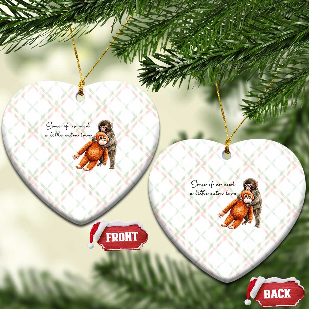 Punch Mokey Ceramic Ornament Some Of Us Need a Little Extra Love