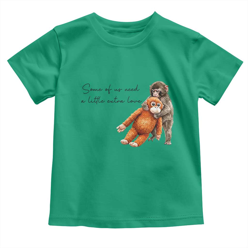 Punch Mokey Toddler T Shirt Some Of Us Need a Little Extra Love