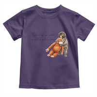 Punch Mokey Toddler T Shirt Some Of Us Need a Little Extra Love
