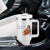 Punch Mokey Tumbler With Handle Some Of Us Need a Little Extra Love