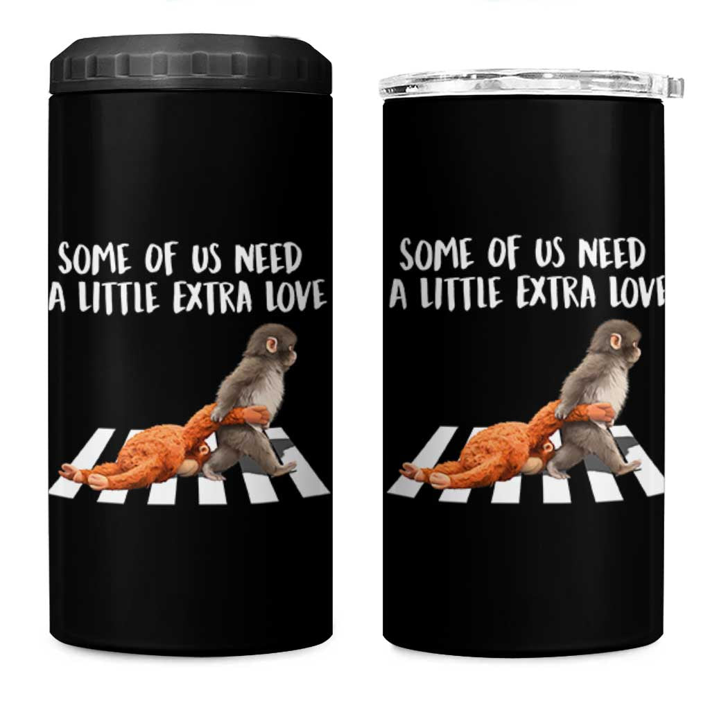 Punch Mokey Meme 4 in 1 Can Cooler Tumbler Some Of Us Need a Little Extra Love