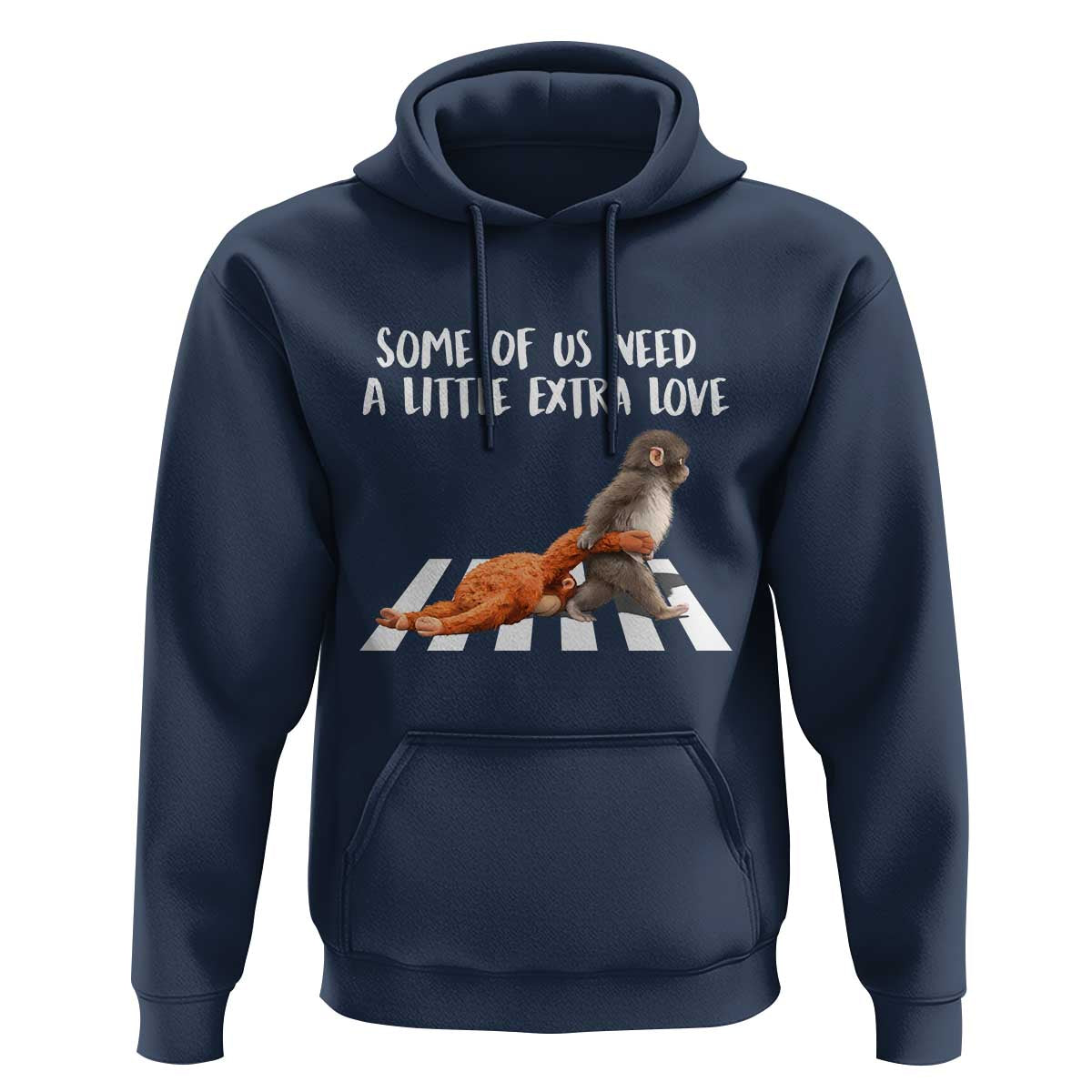 Punch Mokey Meme Hoodie Some Of Us Need a Little Extra Love