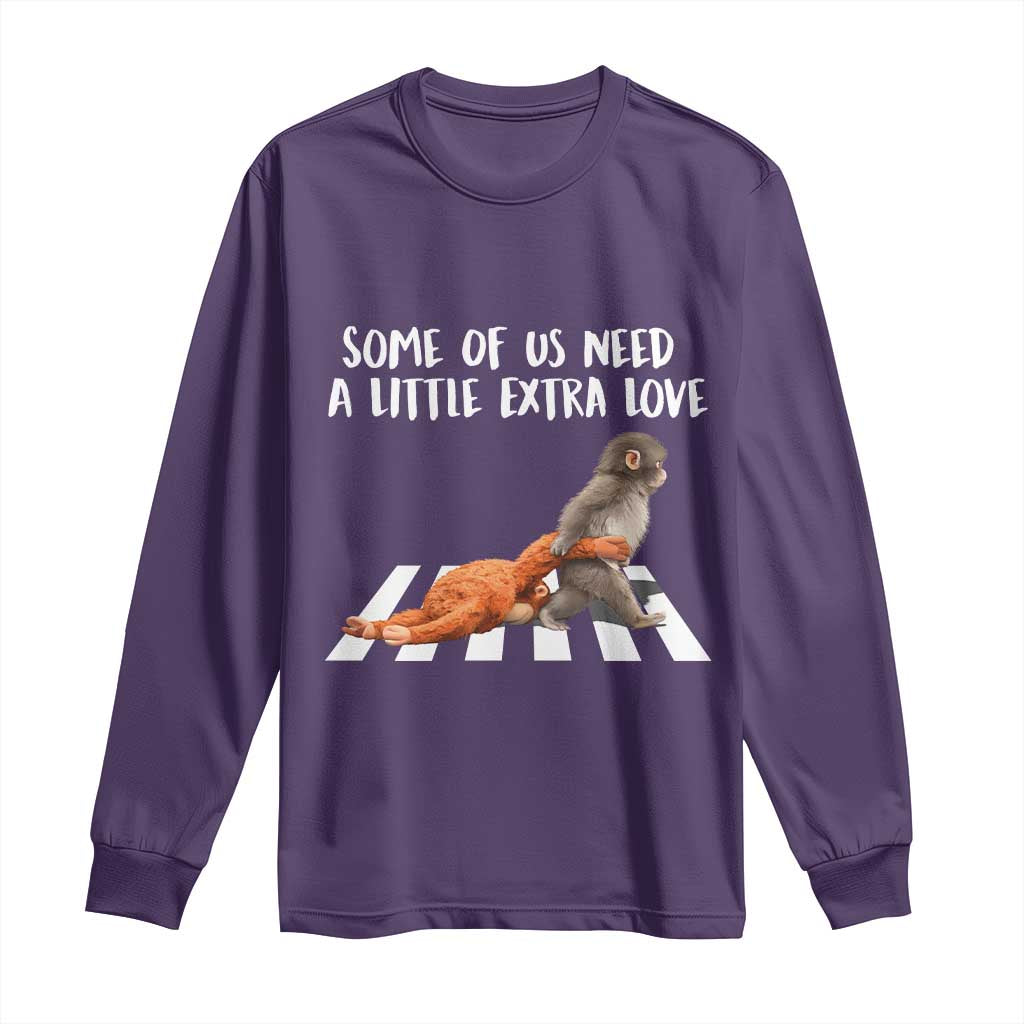 Punch Mokey Meme Long Sleeve Shirt Some Of Us Need a Little Extra Love