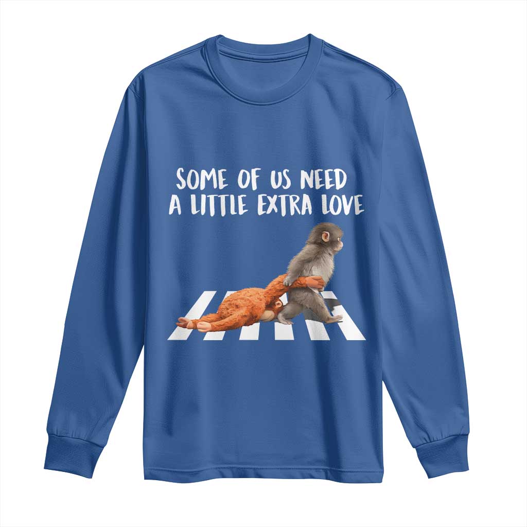 Punch Mokey Meme Long Sleeve Shirt Some Of Us Need a Little Extra Love