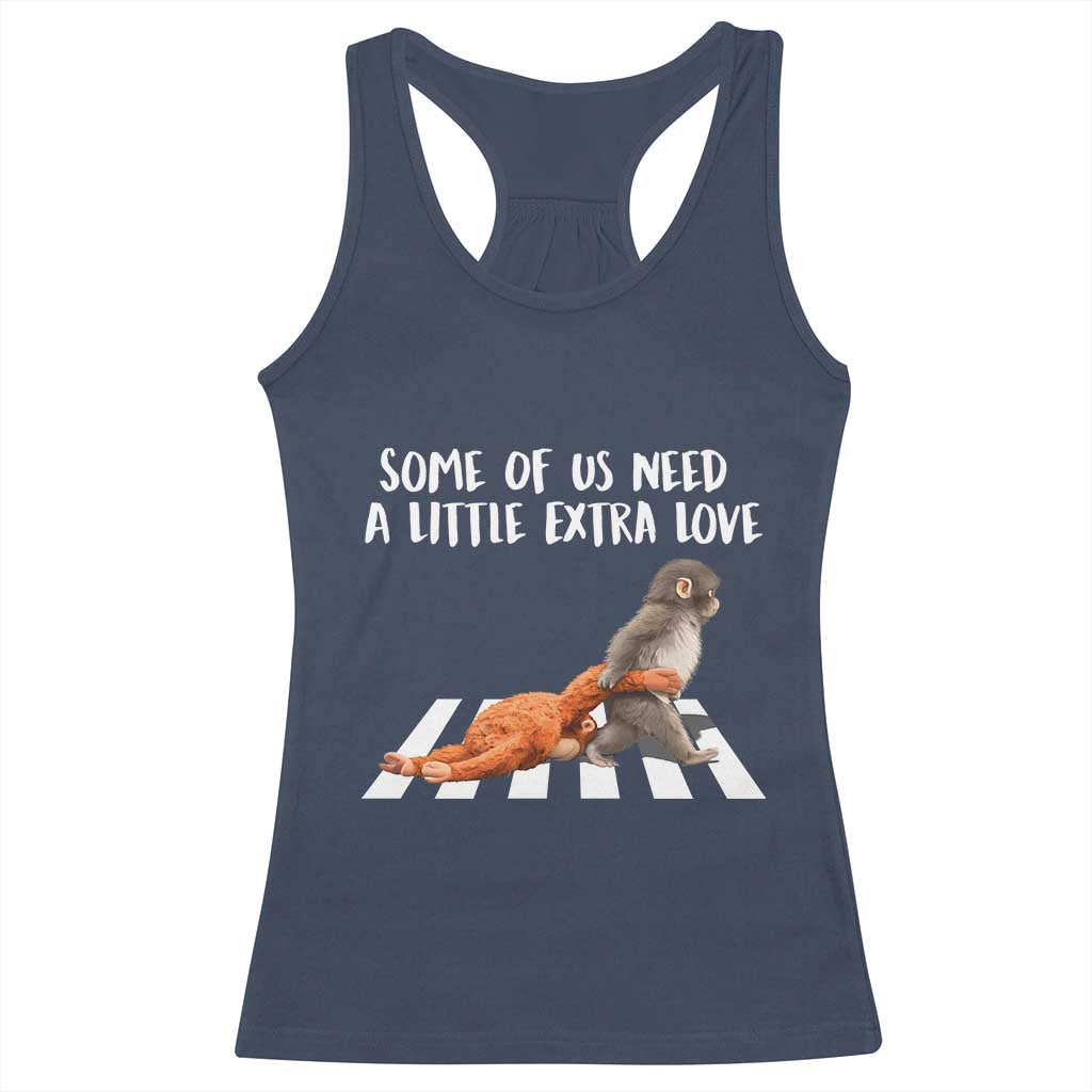 Punch Mokey Meme Racerback Tank Top Some Of Us Need a Little Extra Love