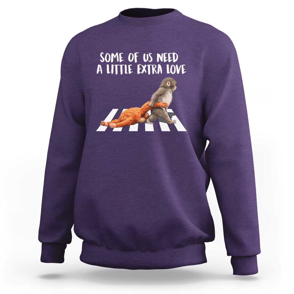 Punch Mokey Meme Sweatshirt Some Of Us Need a Little Extra Love
