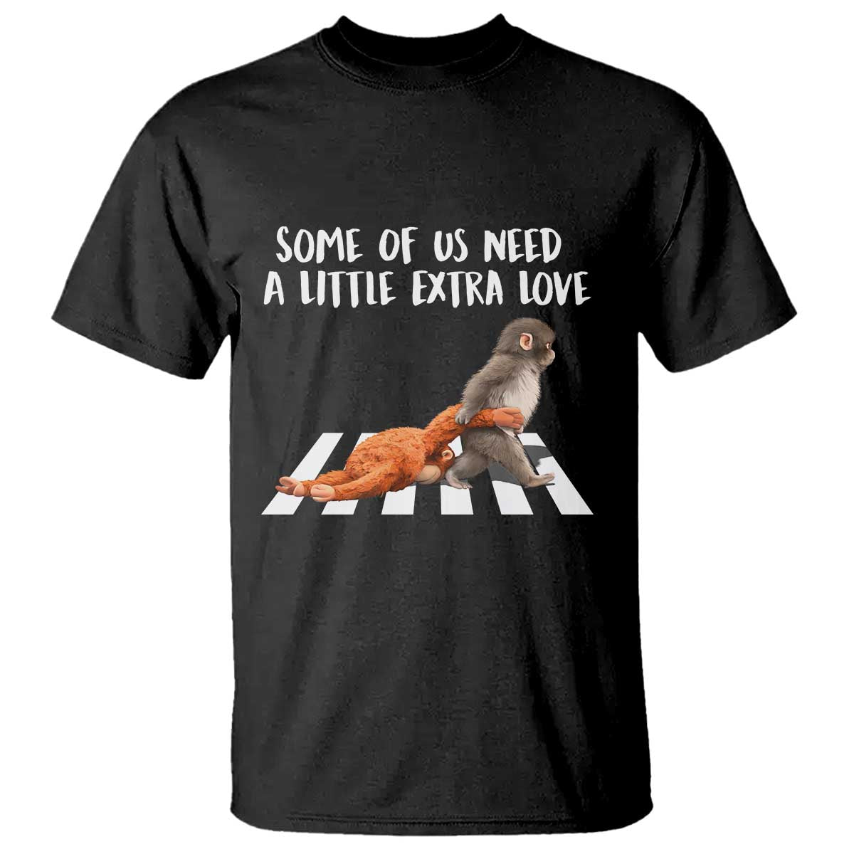 Punch Mokey Meme T Shirt Some Of Us Need a Little Extra Love