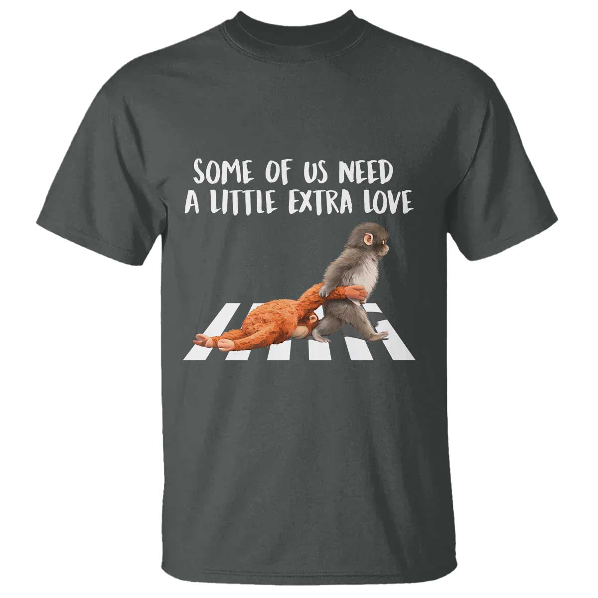 Punch Mokey Meme T Shirt Some Of Us Need a Little Extra Love