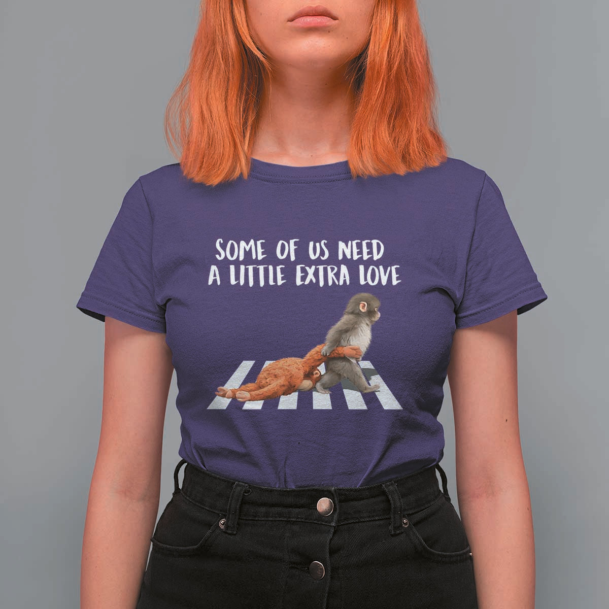 Punch Mokey Meme T Shirt For Women Some Of Us Need a Little Extra Love