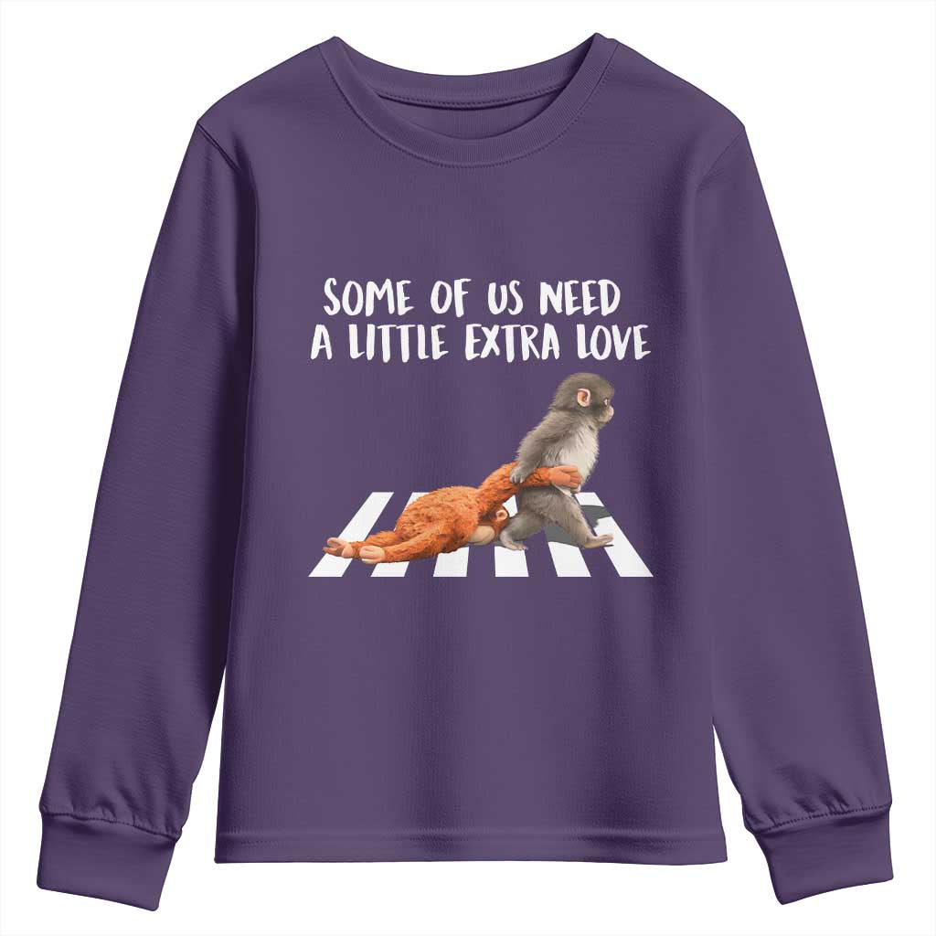 Punch Mokey Meme Youth Sweatshirt Some Of Us Need a Little Extra Love