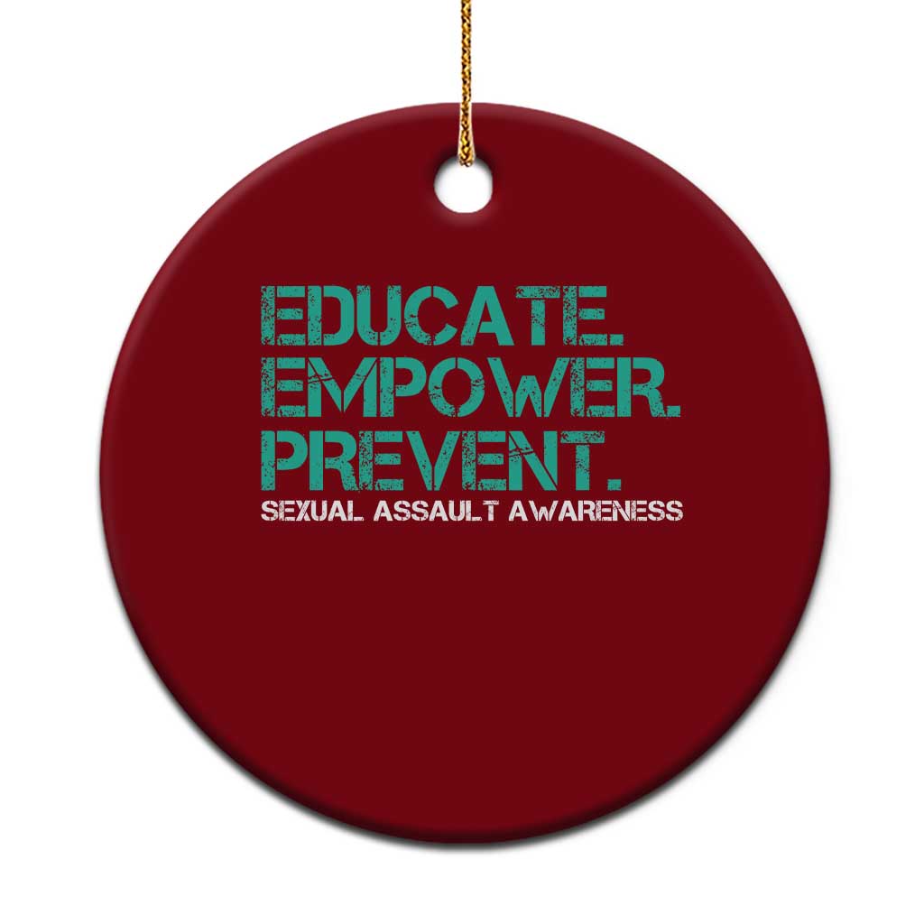 Sexual Assault Awareness Ceramic Ornament Educate Empower Prevent