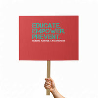 Sexual Assault Awareness Protest Sign Educate Empower Prevent