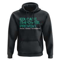 Sexual Assault Awareness Hoodie Educate Empower Prevent